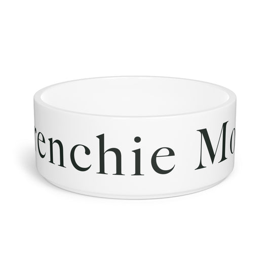 Frenchie Mom Bowl (16oz Ceramic)